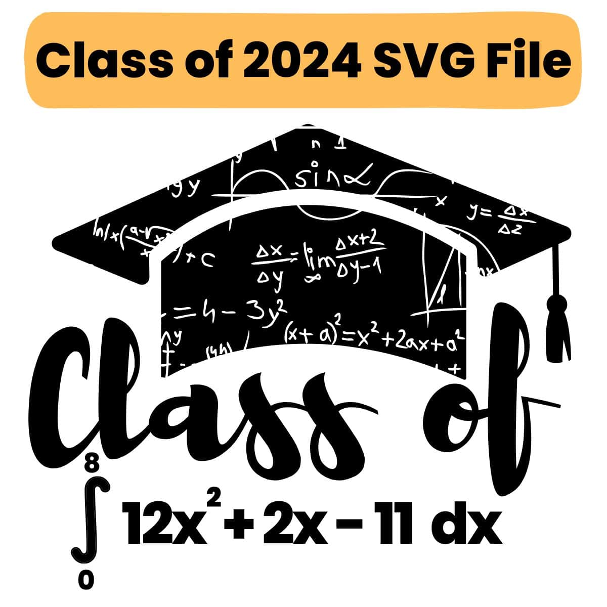 class of 2024 svg math design with graduation cap