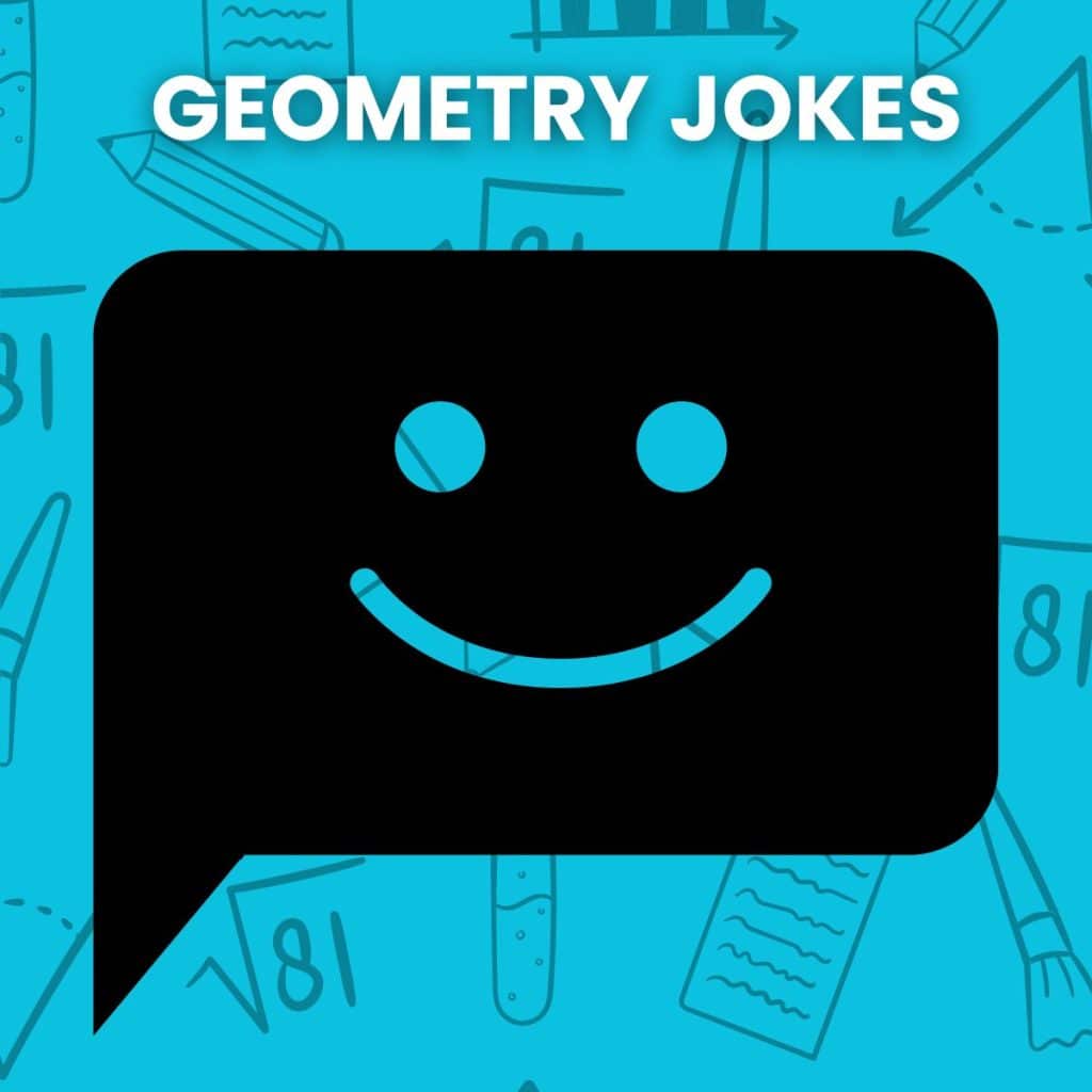 Geometry Jokes.