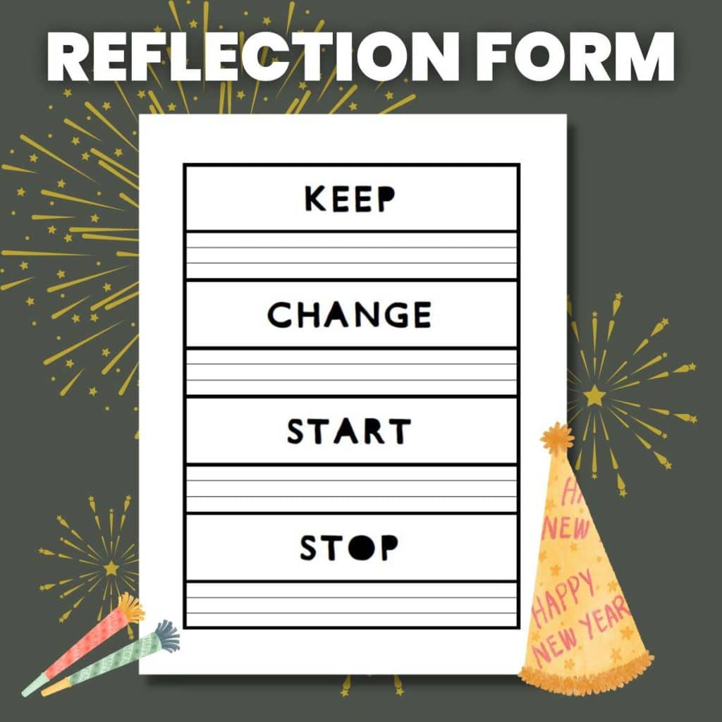 new years reflection form with keep, change, start, and stop prompts 