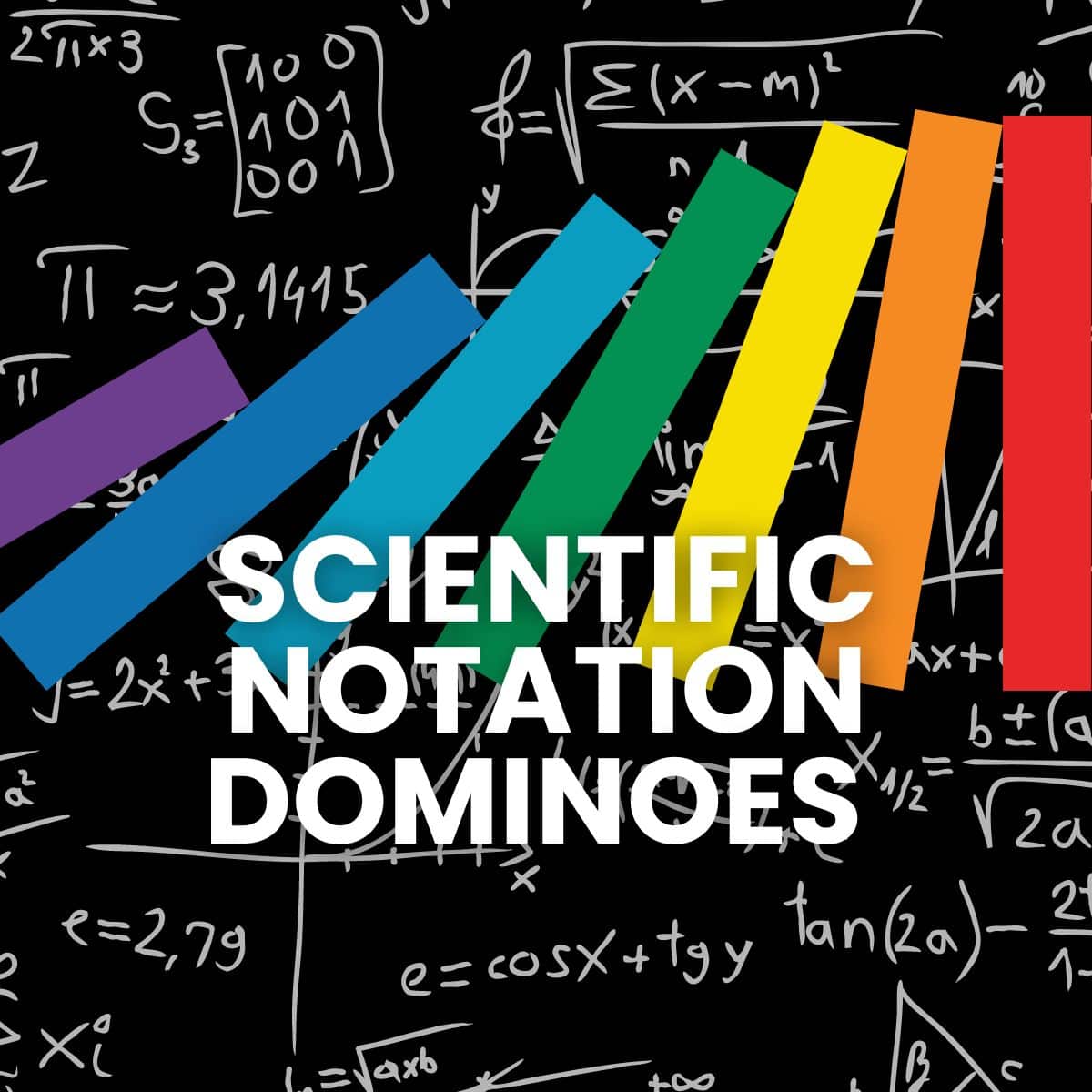 rainbow dominoes tipping over with text "scientific notation dominoes"