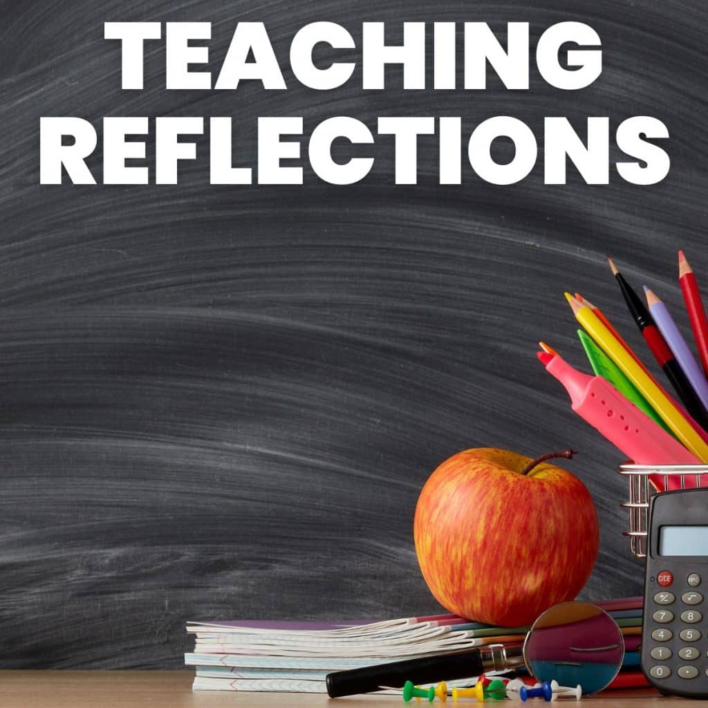 teaching reflections