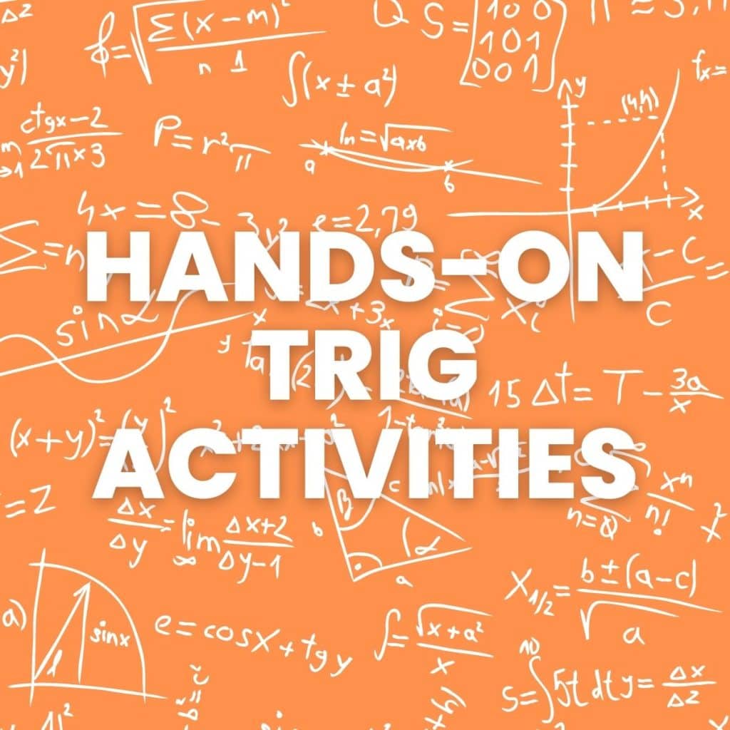 hands-on trigonometry activities