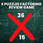 example of x puzzles factoring review game